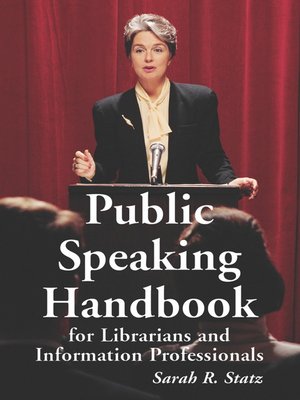 cover image of Public Speaking Handbook for Librarians and Information Professionals